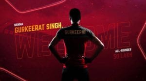 Gurkeerat Singh to play for RCB in IPL 2019