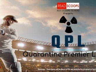 Quarantine Premier League - Read Scoops