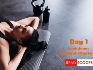 Lockdown Workout Challenge - Day 1