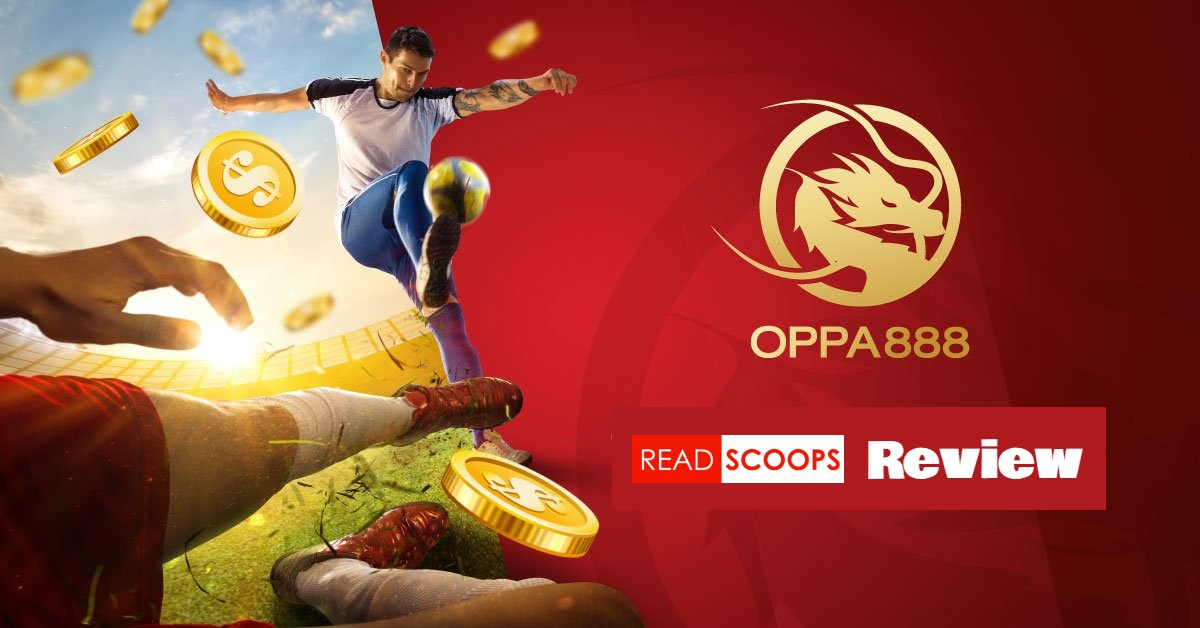 Oppa888 Review, Betting, Download, Casino and More