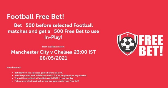 Get Rs.500 FREE Bet For Man City vs Chelsea Game