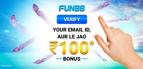 Verify Your Email And Get Rs.100 FREE On Fun88