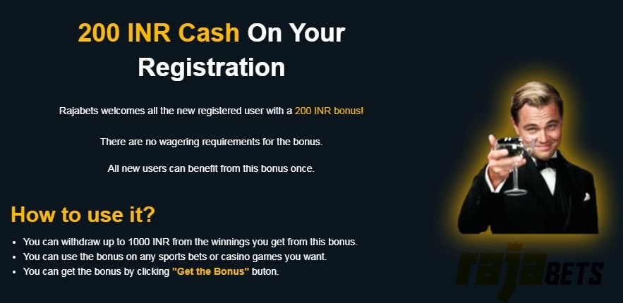 Every New Registration Gets Rs.200 on Rajabets