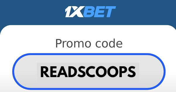Use 1xBet Promo Code "READSCOOPS" For Top Benefits
