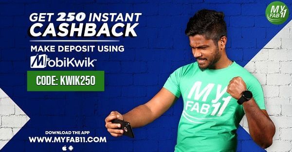 Get ₹250 Cashback For Using Mobikwik on MyFab11