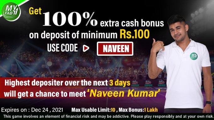 Deposit on MyFab11, Meet PKL Star Naveen Kumar Goyat