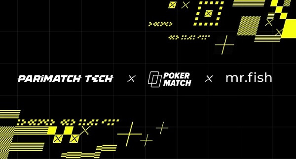 Parimatch Tech Acquires Mr.Fish, PokerMatch