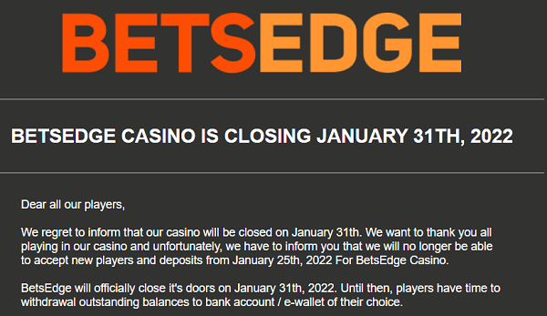 Notice: BetsEdge Casino Shuts Down