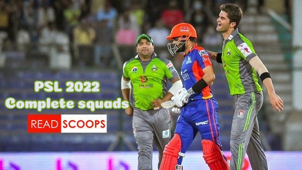 Pakistan Super League 2022 - Complete Squads