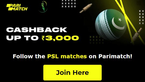 PSL 2022: Get 5% Cashback Up to ₹3,000 on Parimatch