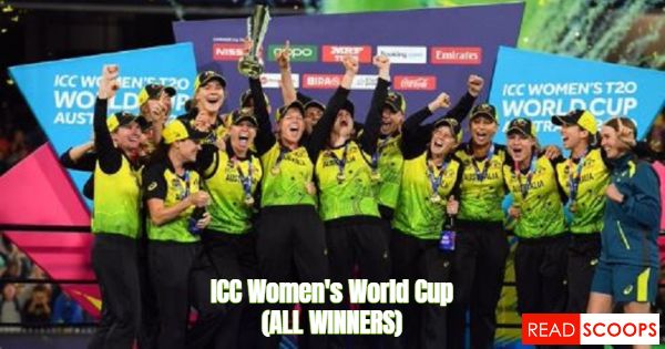List of Women's Cricket World Cup Winners