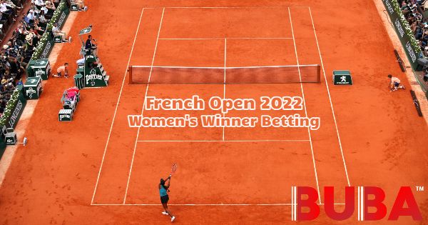 French Open 2022 - Women's Winner Betting on Buba Games