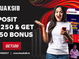 Deposit 250 & Get 250 Bonus on Buaksib | Use Code "Get100"