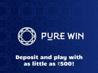 Now Deposit From As Low As ₹500 on Purewin