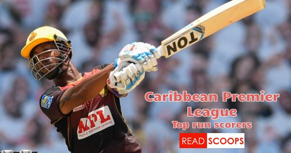 Caribbean Premier League (CPL) - Top 5 Run Scorers List