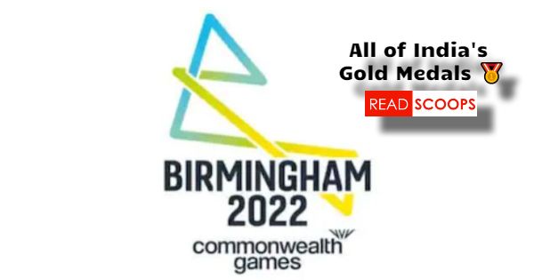 Commonwealth Games 2022 - List of Indian Gold Medals