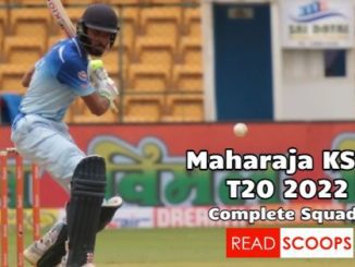 Maharaja Trophy KSCA T20 2022 - Complete Squads