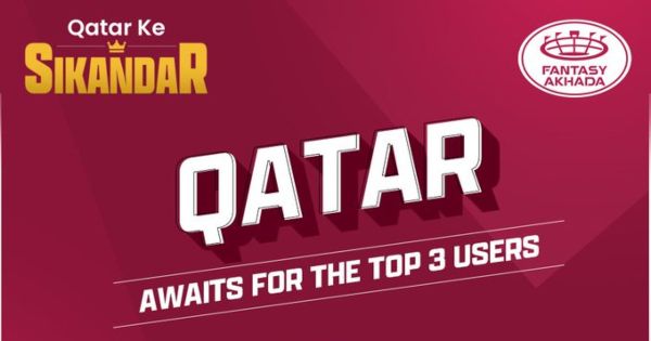 Make Your Teams; Fly to Qatar With Fantasy Akhada