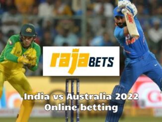 India vs Australia 2022 - Online Betting on Rajabets