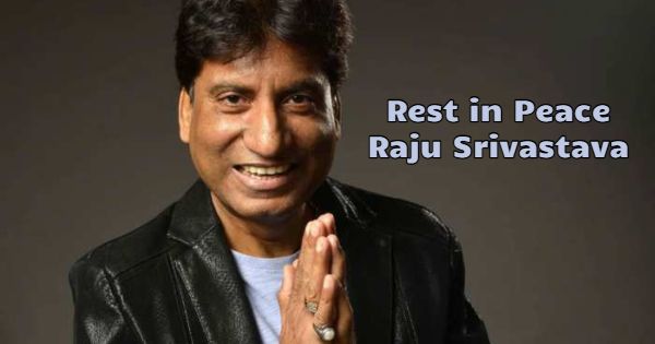 RIP Raju Srivastava - Tributes on Twitter