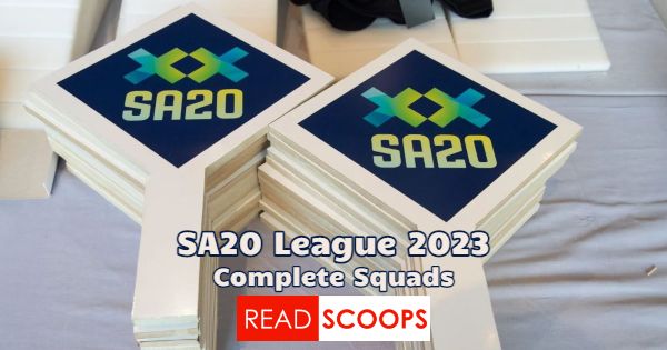 SA20 2023 - All 6 Teams Complete Squads