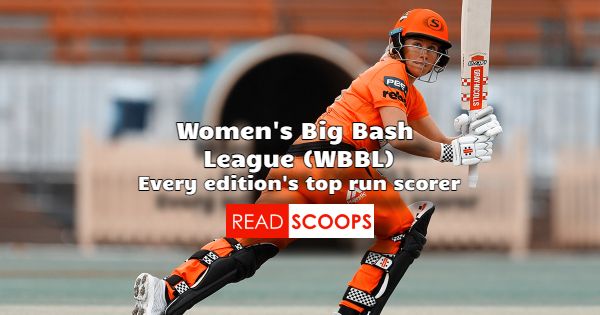 Liga Big Bash Wanita (WBBL) – Daftar Lari Terbanyak (Tahun ke Tahun)