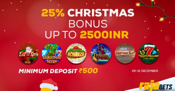 Christmas 2022 – 25% Exclusive Rajabets Bonus