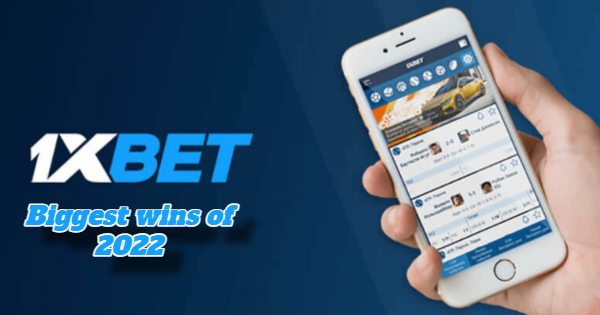 Check Out The Biggest Wins For 1xBet Players in 2022