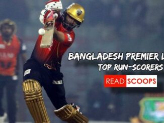 Bangladesh Premier League (BPL) - Most Runs List