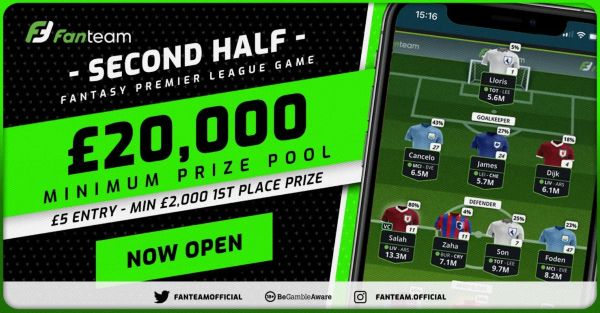 Play FanTeam £20,000 Fantasy Premier League SECOND HALF