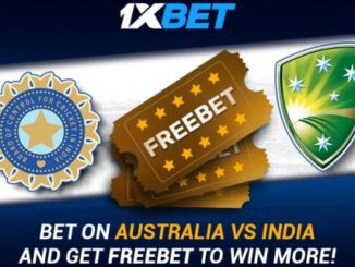 1xBet - Exciting FREE Bet Promotion For Australia Tour of India