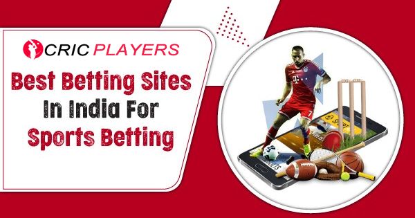 భారత్ లో ఉత్తమ బెట్టింగ్ సైట్ : india top betting site