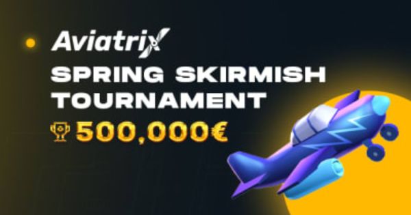 Play Rajabets €500k Aviatrix Spring Skirmish Tournament