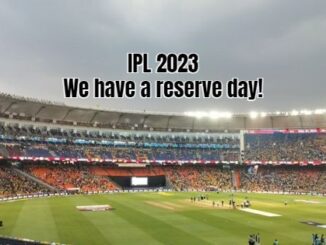 Fear Not, There Is An IPL 2023 Final Reserve Day