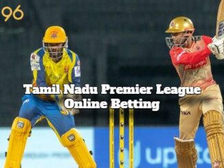 Tamil Nadu Premier League Betting Online | TNPL 2023 Betting on Odds96