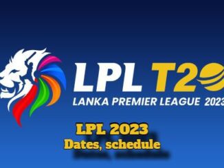 Lanka Premier League 2023 - Dates and Schedule