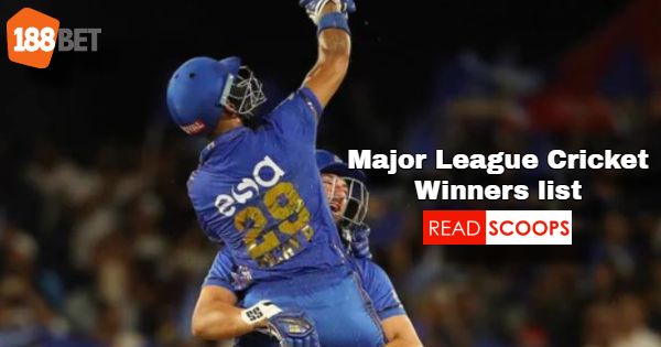 Major League Cricket Winners List