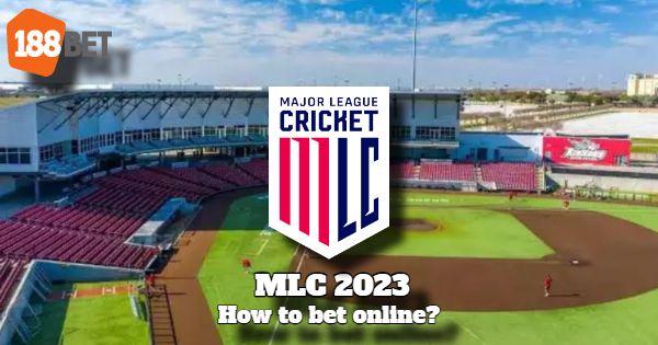 Major League Cricket Betting Online | MLC 2023 Betting on 188Bet