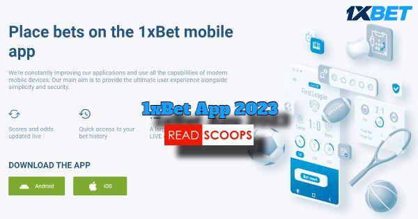 1xBet Download 2023 - Ultimate Guide to Betting on The Go