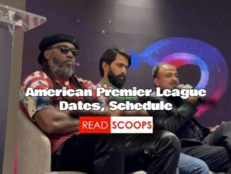 American Premier League (APL) 2023 - Dates & Schedule