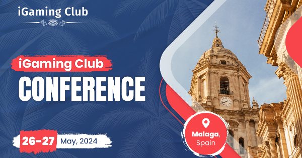 AffPapa Announces iGaming Club Conference Malaga 2024