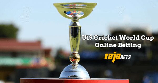 U-19 World Cup Betting Online | ICC U19 CWC 2024 Betting on Rajabets