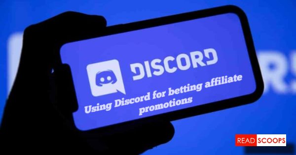 Why is Discord Good for Gambling and Betting Affiliate Marketing?