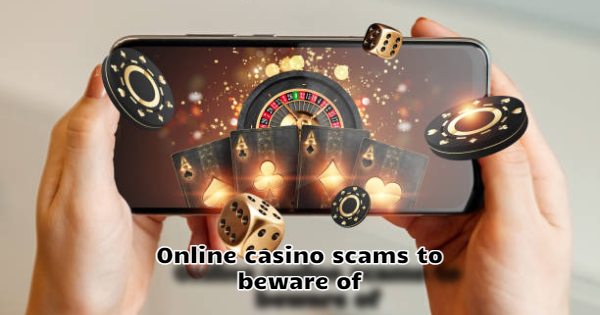 Your Complete Guide to Avoid Online Casino Scams