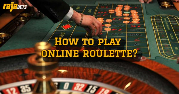 Beginner's Guide: How to Play Online Roulette?