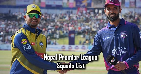 Nepal Premier League 2024 Squads List