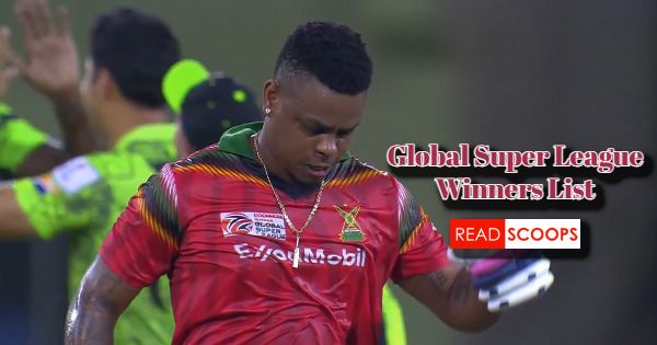 Global Super League T20 Winners List