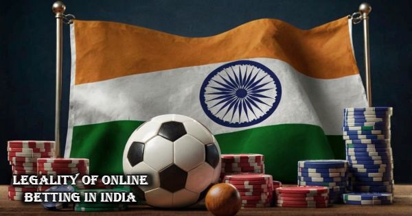 Is Online Betting Legal in India? Everything You Need to Know
