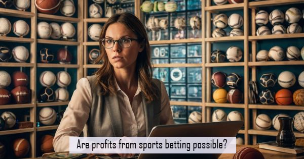 Can I Make Profit From Betting?