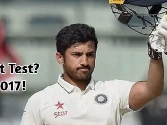 When Did Karun Nair Last Play a Test Match?